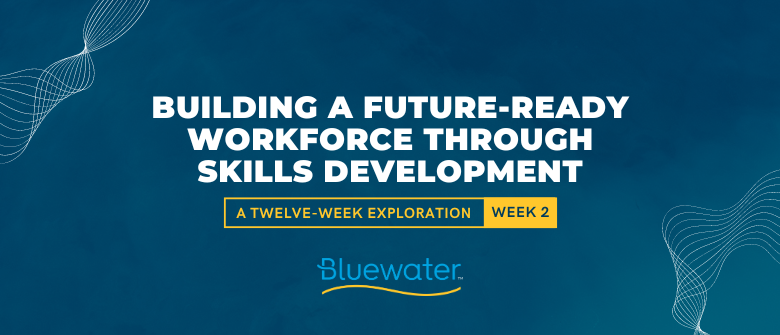 Building a Future-Ready Workforce Through Skills Development